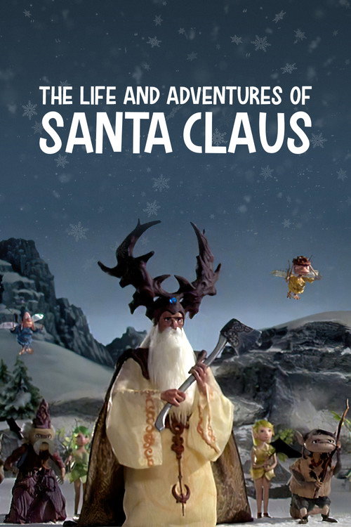 The Life and Adventures of Santa Claus
