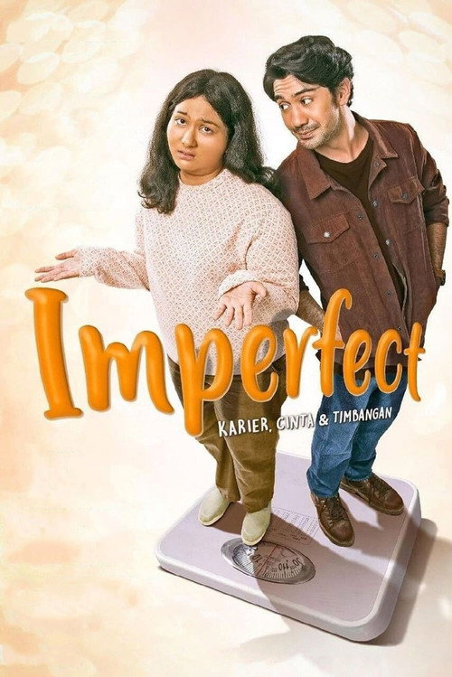 Imperfect: Karier, Cinta & Timbangan