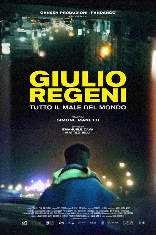 Giulio Regeni - Tutto Il Male Del Mondo