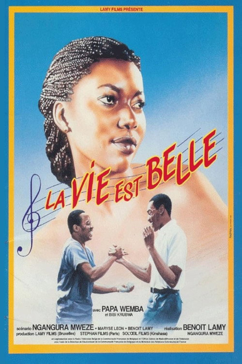 La vie est belle