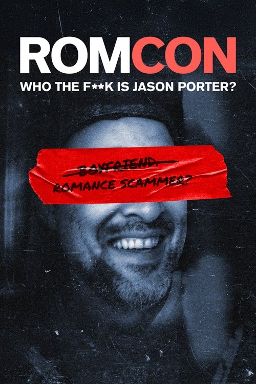 ROMCON: Who the F**k Is Jason Porter?