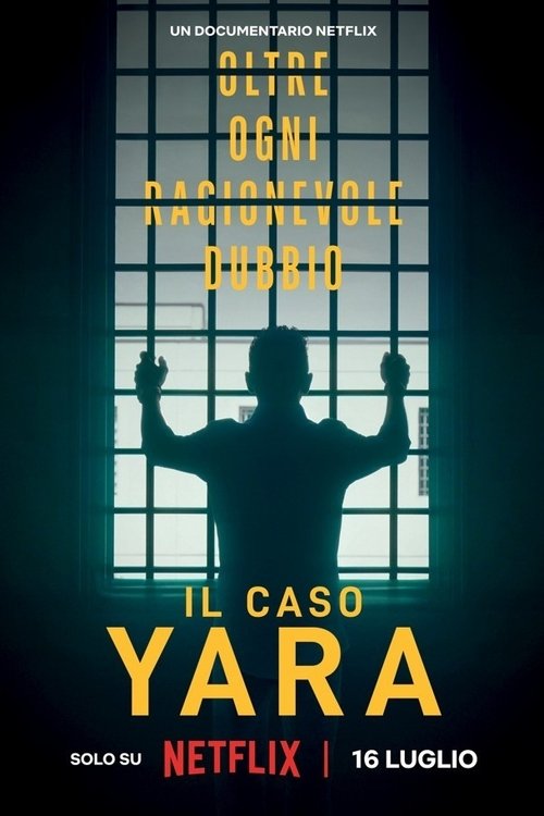 The Yara Gambirasio Case: Beyond Reasonable Doubt