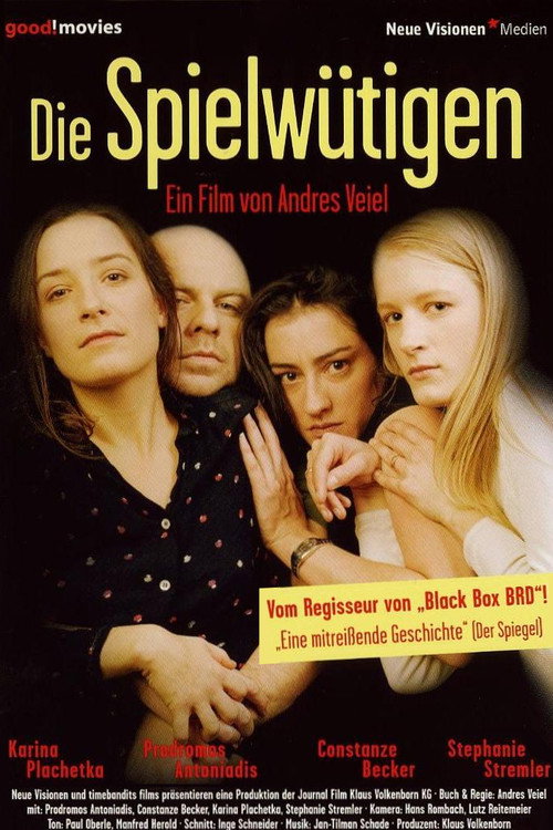 Die Spielwütigen