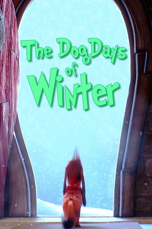 The Dog Days of Winter