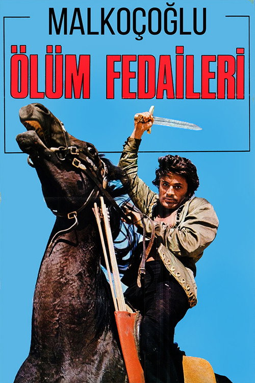 Malkoçoğlu: Ölüm Fedaileri