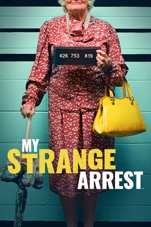 My Strange Arrest