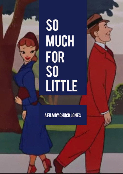 So Much for So Little