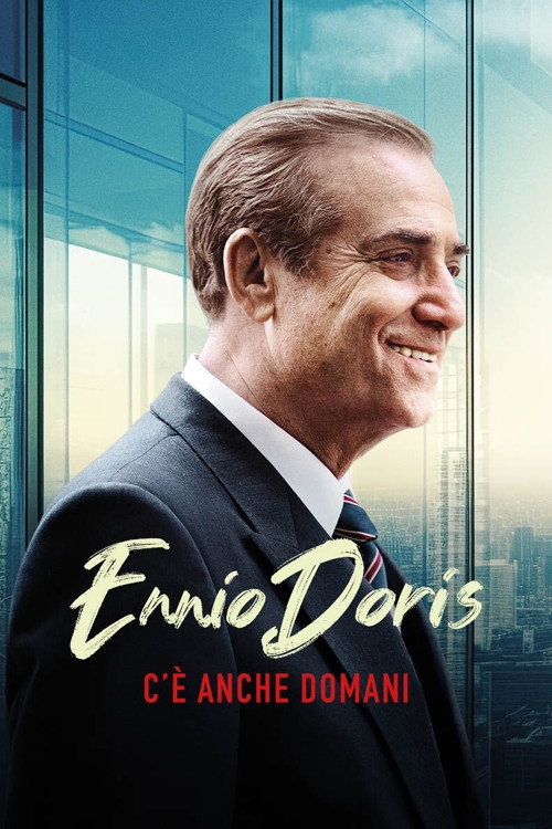 Ennio Doris: There Is Tomorrow