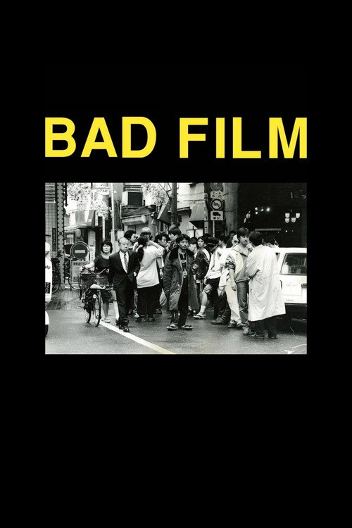 BAD FILM