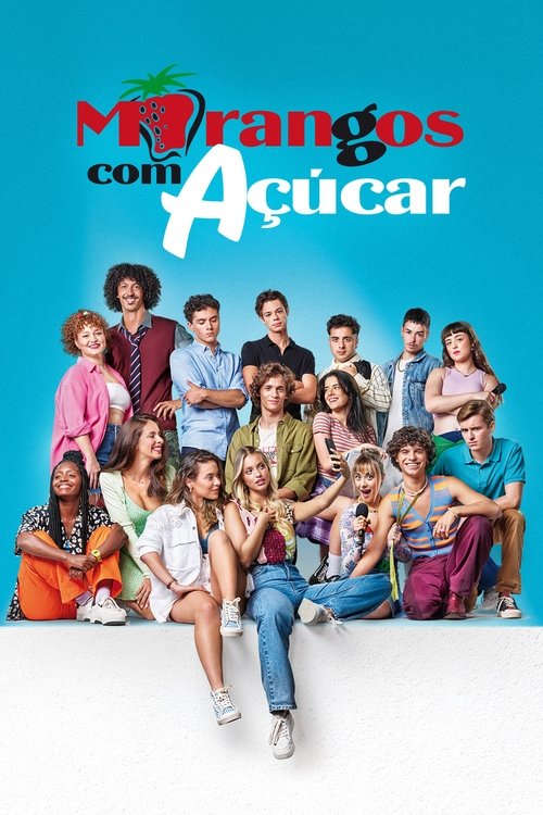 Morangos com Açúcar